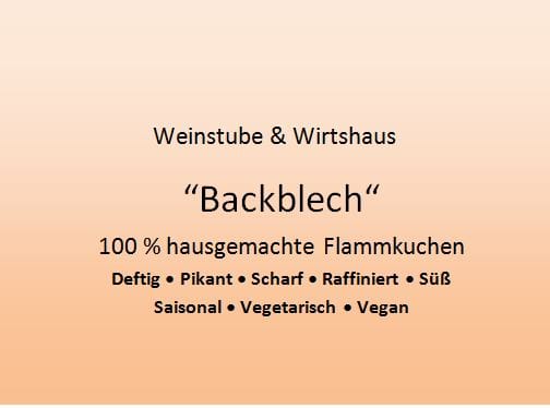 "Backblech" - Flammkuchenbäckerei in Neustadt